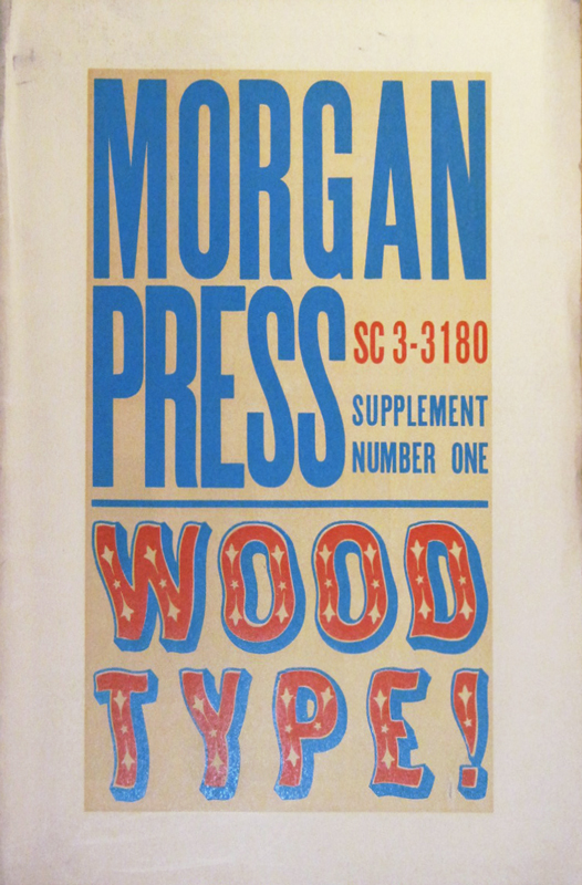 Newberry Printing History, Morgan Press Type Specimen, Wavy Wood Type, Supplement Number One, press sheet